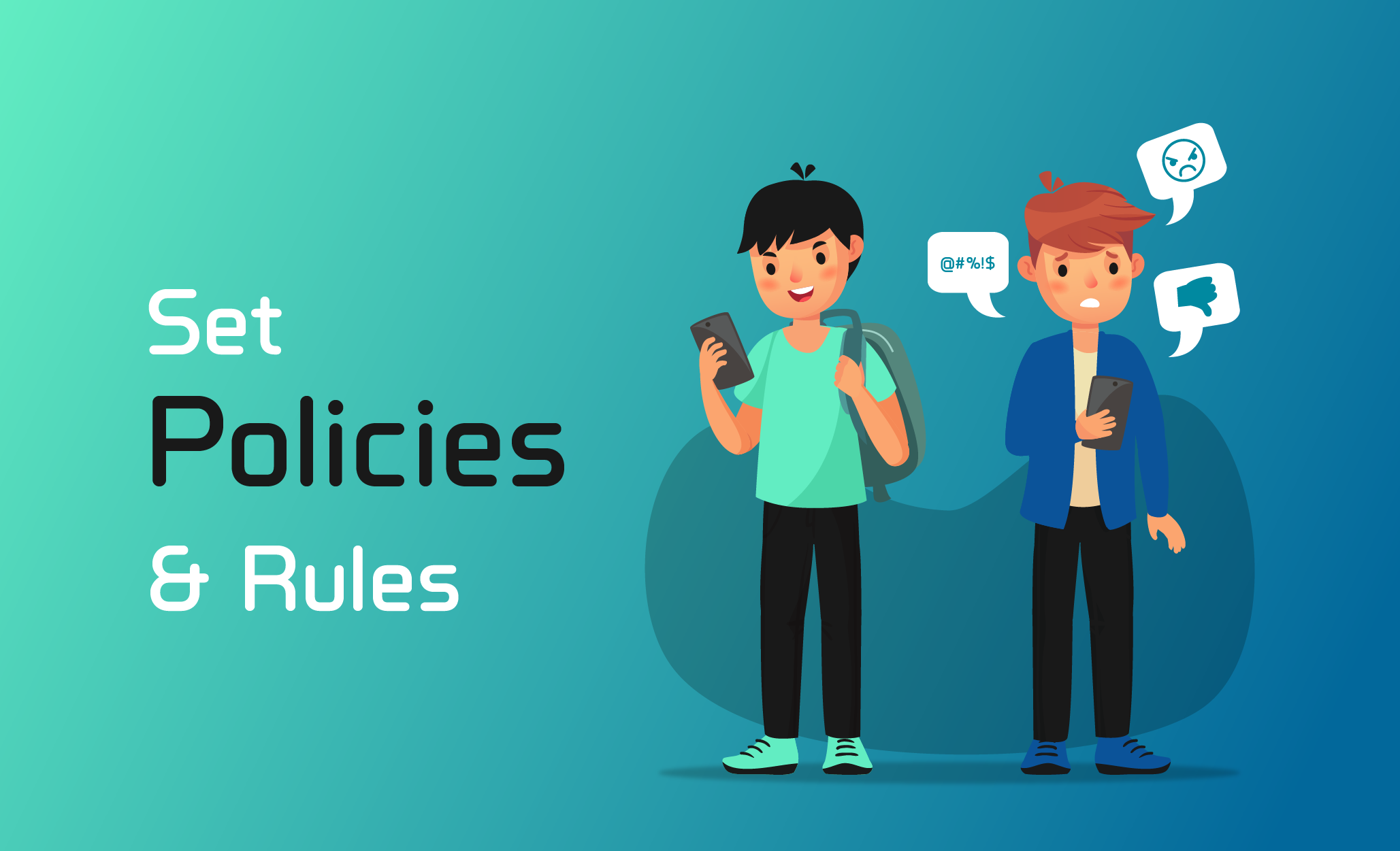 Set Policies & Rules